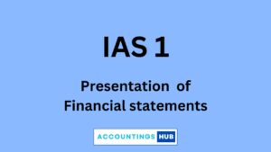 IAS 1 Presentation of Financial Statements