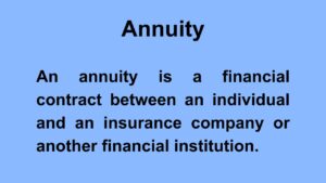 What is Annuity?