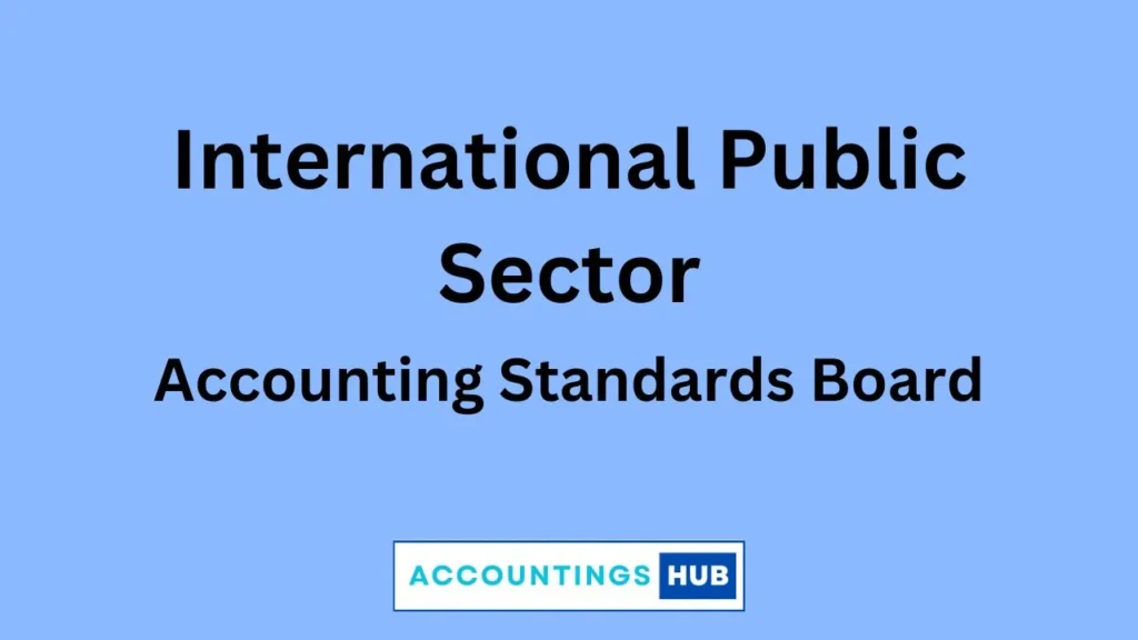 International Public Sector Accounting Standards Board